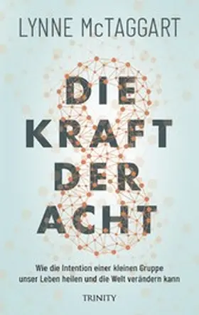 McTaggart | Die Kraft der Acht | E-Book | www2.sack.de