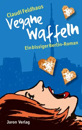 Feldhaus |  Vegane Waffeln | eBook | Sack Fachmedien