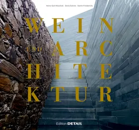Woschek / Duhme / Friederichs |  Wein und Architektur | eBook | Sack Fachmedien