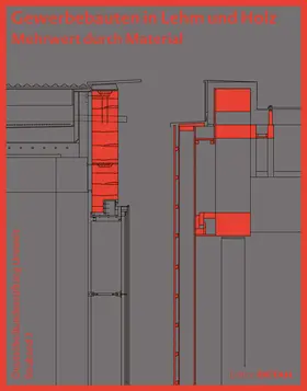 Auer / Kaufmann / Sauer |  Gewerbebauten in Lehm und Holz (DBU Bauband 3) | eBook | Sack Fachmedien