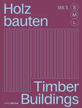 Hofmeister |  Holzbauten S, M, L / Timber Buildings S, M, L | eBook | Sack Fachmedien