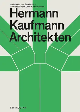 Hofmeister |  Hermann Kaufmann Architekten | Buch |  Sack Fachmedien