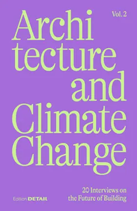 Hofmeister |  Architecture and Climate Change (Vol.2) | Buch |  Sack Fachmedien