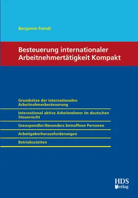 Feindt |  Besteuerung internationaler Arbeitnehmertätigkeit Kompakt | eBook | Sack Fachmedien