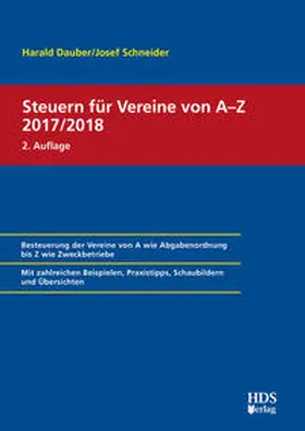 Dauber / Schneider | Steuern für Vereine von A-Z 2017/2018 | Buch | 978-3-95554-298-6 | sack.de
