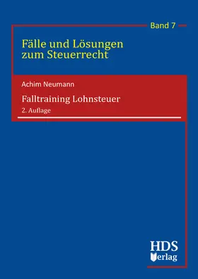 Neumann |  Falltraining Lohnsteuer | Buch |  Sack Fachmedien