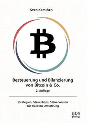 Kamchen |  Besteuerung und Bilanzierung von Bitcoin & Co. | eBook | Sack Fachmedien