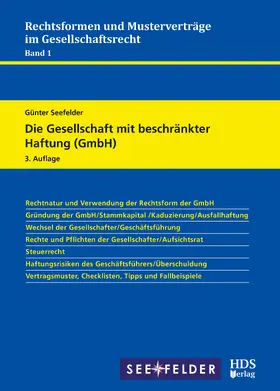 Seefelder |  Die Gesellschaft mit beschränkter Haftung (GmbH) | Buch |  Sack Fachmedien