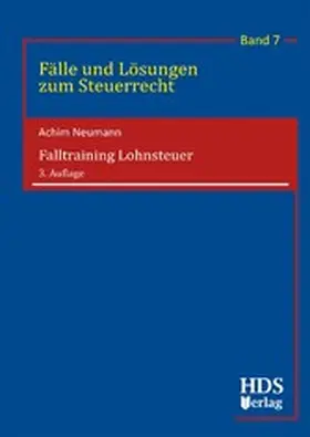 Neumann |  Falltraining Lohnsteuer | eBook | Sack Fachmedien