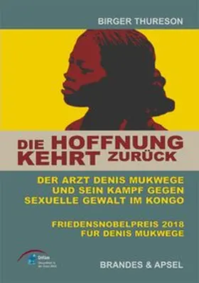 Thureson / Deutschen Institut für Ärztliche Mission e. V., Difäm |  Die Hoffnung kehrt zurück | Buch |  Sack Fachmedien