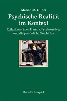 Oliner |  Psychische Realität im Kontext | Buch |  Sack Fachmedien