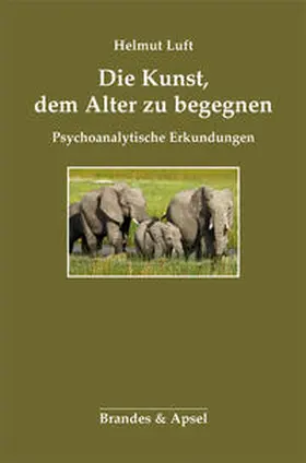 Luft |  Die Kunst, dem Alter zu begegnen | Buch |  Sack Fachmedien