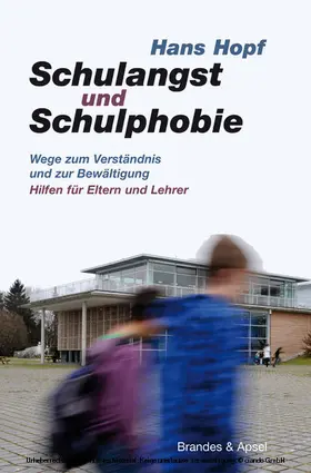 Hopf |  Schulangst und Schulphobie | eBook | Sack Fachmedien
