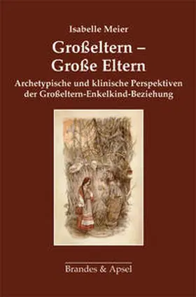 Meier |  Großeltern - Große Eltern | Buch |  Sack Fachmedien