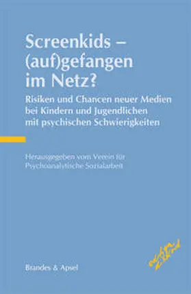  Screenkids - (auf)gefangen im Netz? | Buch |  Sack Fachmedien