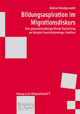 Hoodgarzadeh |  Bildungsaspiration im Migrationsdiskurs | Buch |  Sack Fachmedien