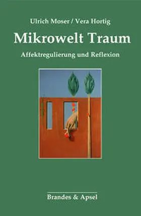 Hortig / Moser |  Mikrowelt Traum | Buch |  Sack Fachmedien