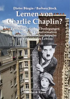 Bürgin / Steck |  Lernen von Charlie Chaplin? | Buch |  Sack Fachmedien