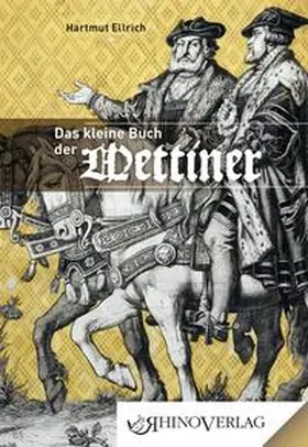 Ellrich |  Die Wettiner | Buch |  Sack Fachmedien