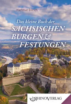 Ellrich |  Das kleine Buch der Sächsischen Burgen und Festungen | Buch |  Sack Fachmedien
