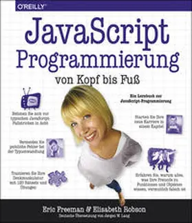 Freeman / Robson |  JavaScript-Programmierung von Kopf bis Fuß | Buch |  Sack Fachmedien
