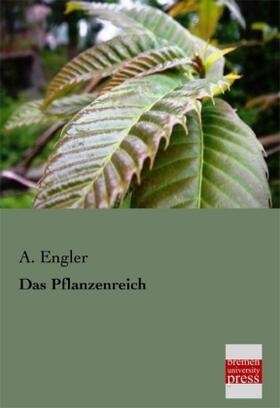 Engler |  Das Pflanzenreich | Buch |  Sack Fachmedien