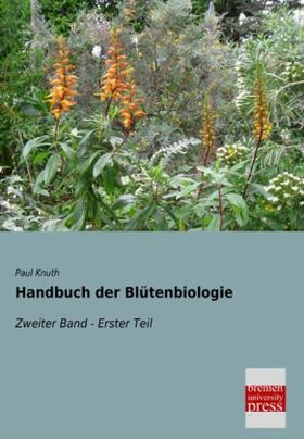 Knuth |  Handbuch der Blütenbiologie | Buch |  Sack Fachmedien