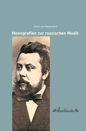 Riesemann |  Monografien zur russischen Musik | Buch |  Sack Fachmedien