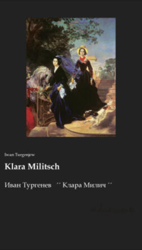 Turgenjew |  Klara Militsch | Buch |  Sack Fachmedien