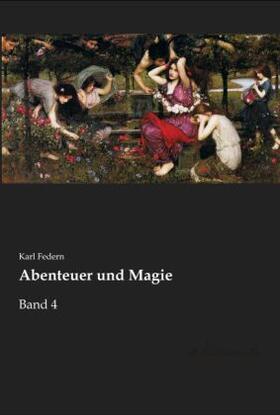 Federn |  Abenteuer und Magie | Buch |  Sack Fachmedien