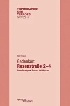 Gruner |  Gedenkort Rosenstraße 2–4 | Buch |  Sack Fachmedien
