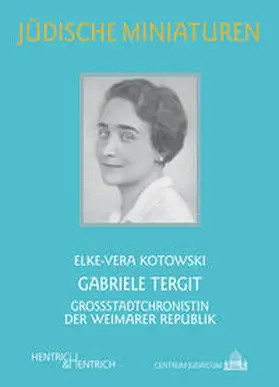 Kotowski |  Gabriele Tergit | Buch |  Sack Fachmedien