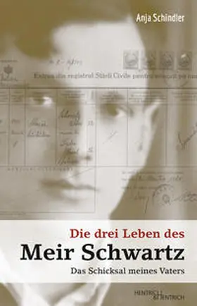 Schindler |  Die drei Leben des Meir Schwartz | Buch |  Sack Fachmedien