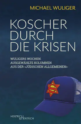 Wuliger |  Koscher durch die Krisen | Buch |  Sack Fachmedien