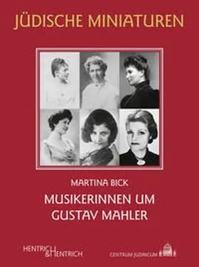 Bick | Musikerinnen um Gustav Mahler | Buch | 978-3-95565-414-6 | sack.de