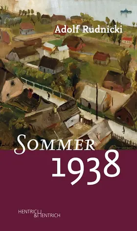Rudnicki / Breysach |  Sommer 1938 | Buch |  Sack Fachmedien
