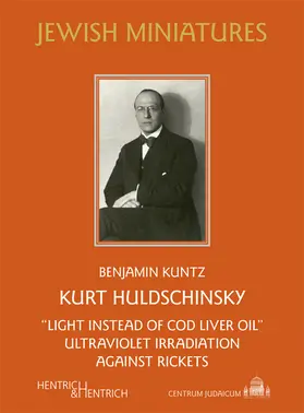 Kuntz |  Kurt Huldschinsky | Buch |  Sack Fachmedien