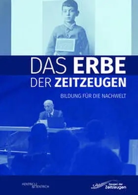  Das Erbe der Zeitzeugen | eBook | Sack Fachmedien