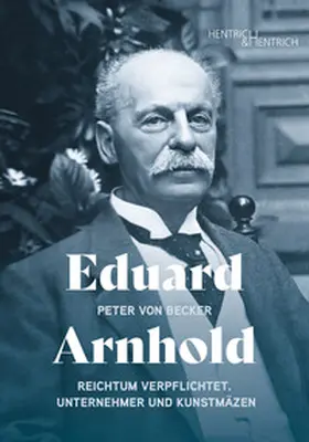 von Becker |  Eduard Arnhold | Buch |  Sack Fachmedien