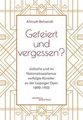 Behrendt |  Gefeiert und vergessen? | Buch |  Sack Fachmedien