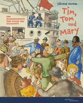 Moreau / Hansen-Schaberg / Miller |  Tim, Tom und Mary | Buch |  Sack Fachmedien