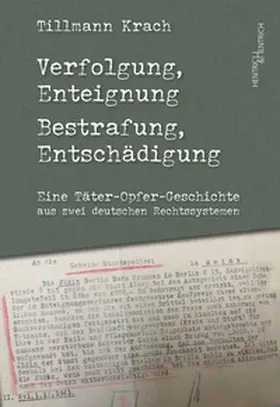Krach |  Verfolgung, Enteignung - Bestrafung, Entschädigung | Buch |  Sack Fachmedien
