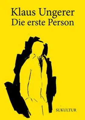 Ungerer |  Die erste Person | Buch |  Sack Fachmedien