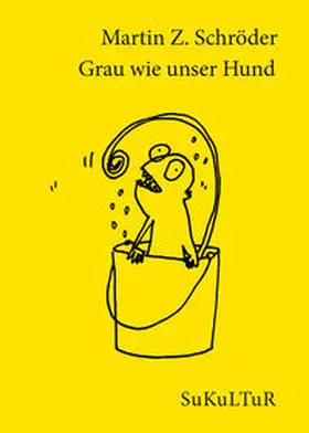 Schröder / Degens |  Grau wie unser Hund | Buch |  Sack Fachmedien