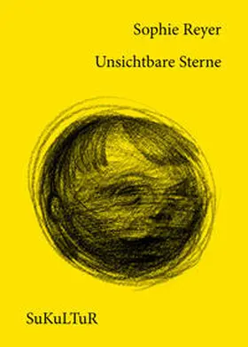 Reyer / Lichtenstein / Müller-Schwefe |  Unsichtbare Sterne | Buch |  Sack Fachmedien