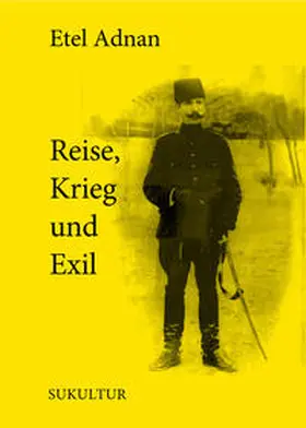 Adnan |  Reise, Krieg und Exil | Buch |  Sack Fachmedien