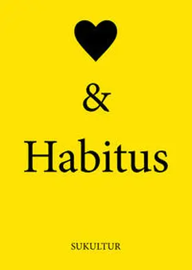 Dittloff / Fürstenberg / Juch |  Herz & Habitus | Buch |  Sack Fachmedien