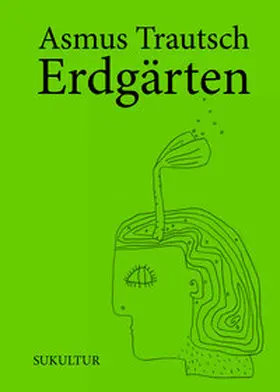 Trautsch |  Erdgärten | Buch |  Sack Fachmedien