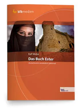 Mühe | Das Buch Ester | Buch | 978-3-95568-067-1 | www2.sack.de