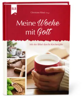 Rösel |  Meine Woche mit Gott | Buch |  Sack Fachmedien